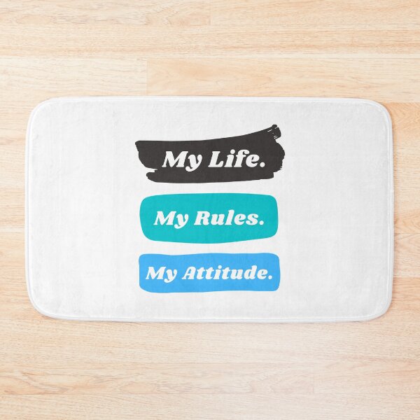 Item preview, My life my rules my attitude designed and sold by TopStyles.