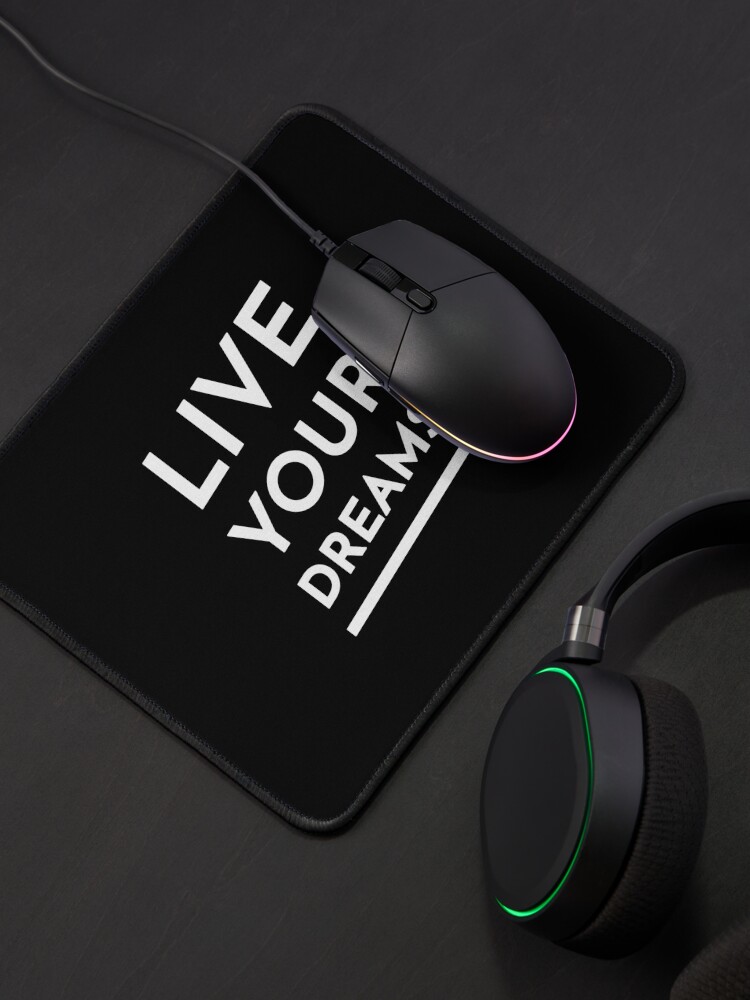 Alternate view of Live Your Dreams Mouse Pad
