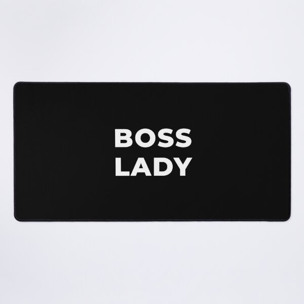 Boss Lady Desk Mat