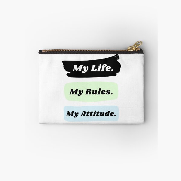 Item preview, My life my rules my attitude designed and sold by TopStyles.