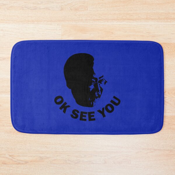 Item preview, OK See You  Kim_s Convenience Saying   designed and sold by alexanderWYM.