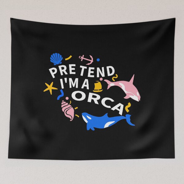 Item preview, Pretend I'm a Orca-Funny Gift for Orcas Lover designed and sold by STrongUP.