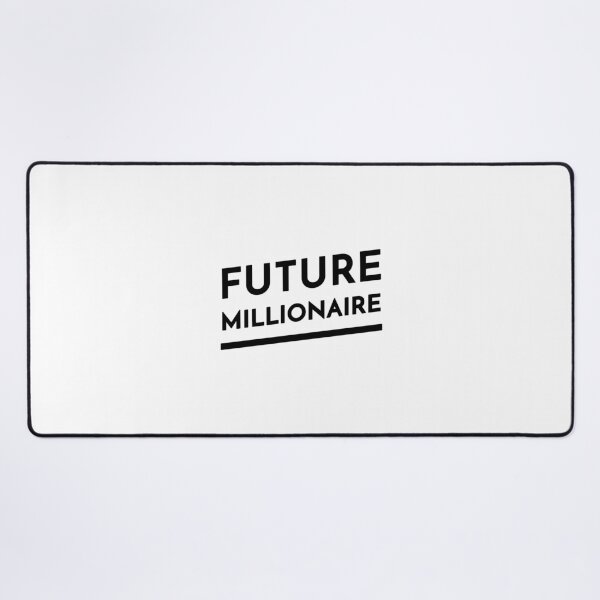 Future Millionaire (Inverted) Desk Mat
