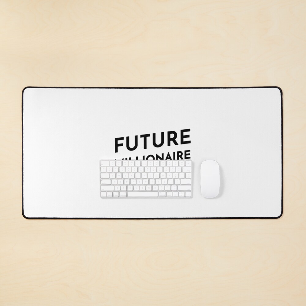 Future Millionaire (Inverted) Mouse Pad