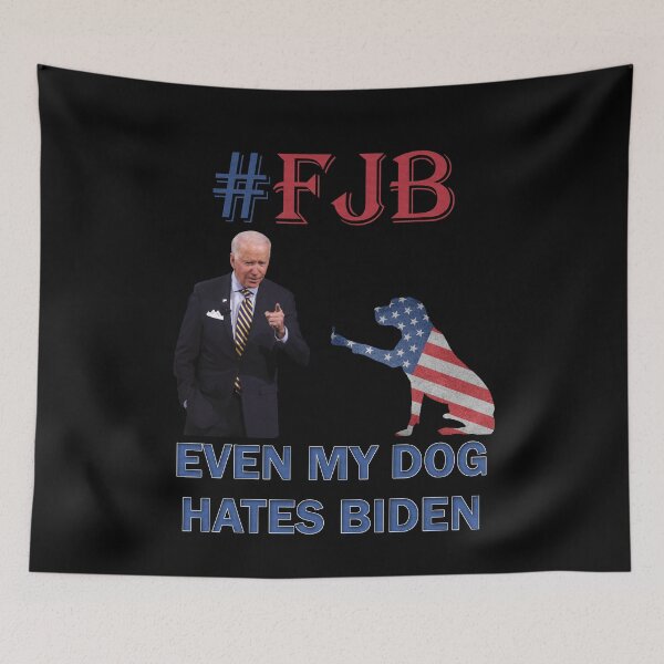 Item preview, DOG SHOWS MIDDLE FINGER TO BIDEN, Even My Dog Hates Biden, FJB designed and sold by Your Favorite Shop.