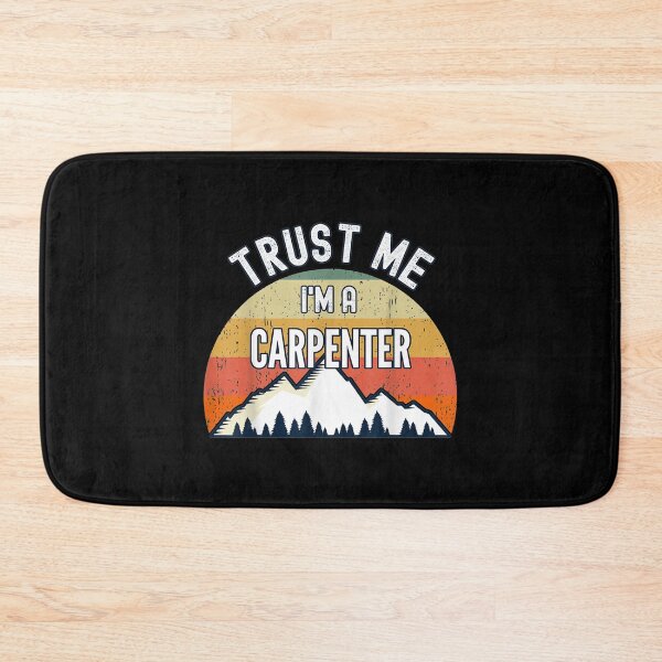 Item preview,  Carpenter Funny Gift Trust Me Im designed and sold by lindafrances.