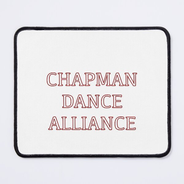 Item preview, Chapman dance alliance designed and sold by peytonwinsett.