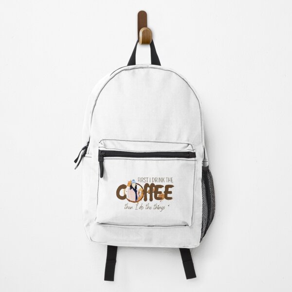 Item preview, First I Drink the Coffee - Then I Do the Things designed and sold by Fenay Designs.