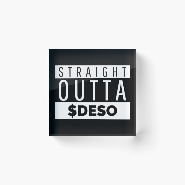 Item preview, Straight Outta DeSo Design designed and sold by boopsblunt.