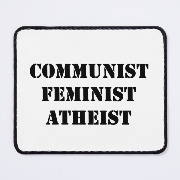 Item preview, communist feminist atheist designed and sold by promisesarelies.