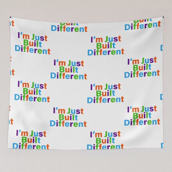 Item preview, I'm just built different joke meme designed and sold by Captain-Jackson.