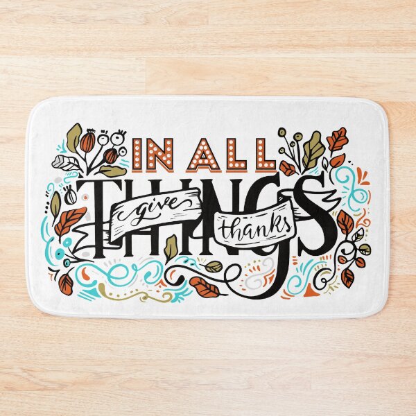 Item preview, IN ALL THINGS GIVE THANKS WITH FLORAL designed and sold by wildwhimsical.