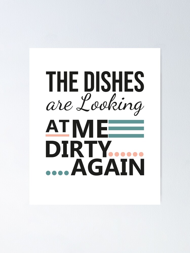 The Dishes Are Looking At Me Dirty Again Funny Kitchen Wall Decor , Set Of  4 Super Fun Kitchen Signs Wall Decor, Funky Kitchen Art Home Decor, Kitchen