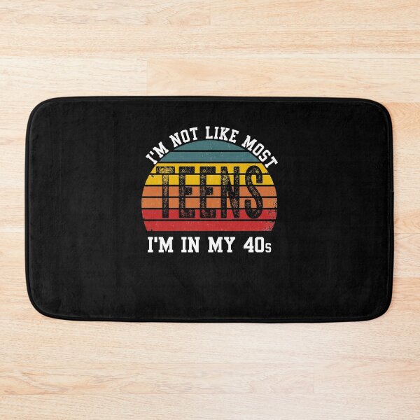 Item preview, I'm Not Like Most Teens I'm In My 40s  Gift T-Shirt designed and sold by Toumi ⭐⭐⭐⭐⭐.