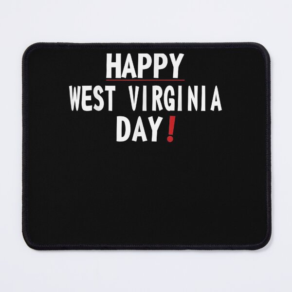 Item preview, Happy West Virginia Day State Country Anniversary Celebrate designed and sold by bar0zysbertha.