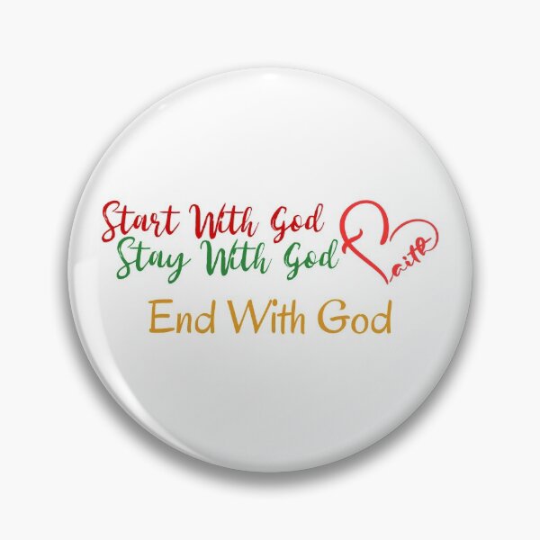 Item preview, Start, stay & End with God. designed and sold by Jessine Fowler.