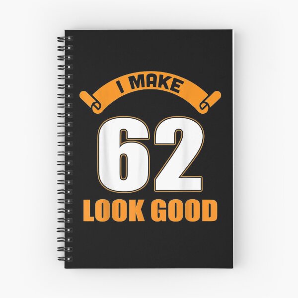Item preview, I Make 62nd Years Old Look Good 62 Birthday Gifts  designed and sold by bar0zysbertha.