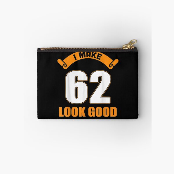 Item preview, I Make 62nd Years Old Look Good 62 Birthday Gifts  designed and sold by bar0zysbertha.