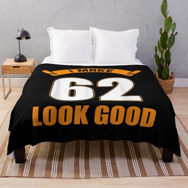 Item preview, I Make 62nd Years Old Look Good 62 Birthday Gifts  designed and sold by bar0zysbertha.