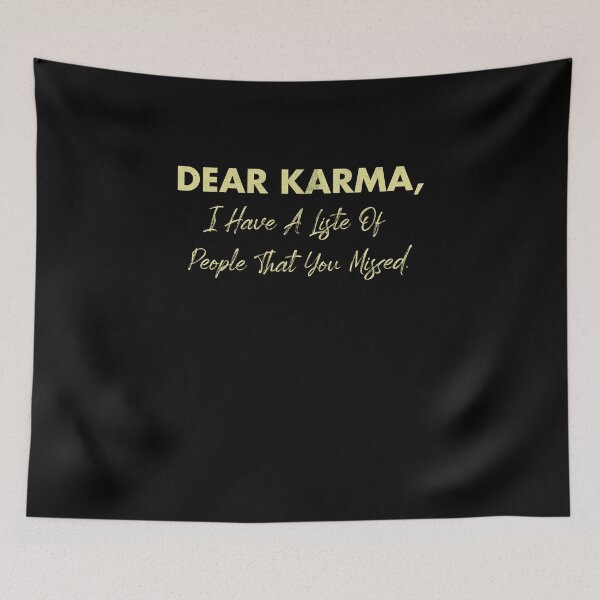 Item preview, Dear Karma Sarcastic Funny vintage designed and sold by Amineharoni.