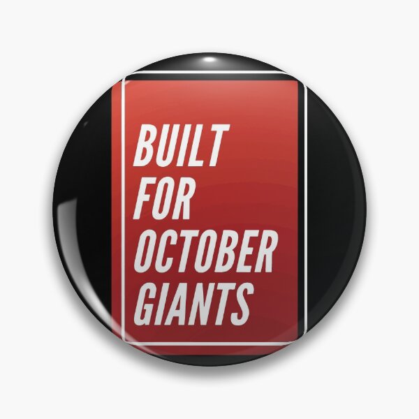 Item preview, Built For October Giants designed and sold by mouad naouiri.