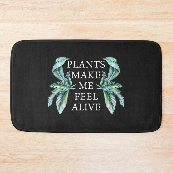 Item preview, Plants make me feel alive Nature designed and sold by AlinaOz.