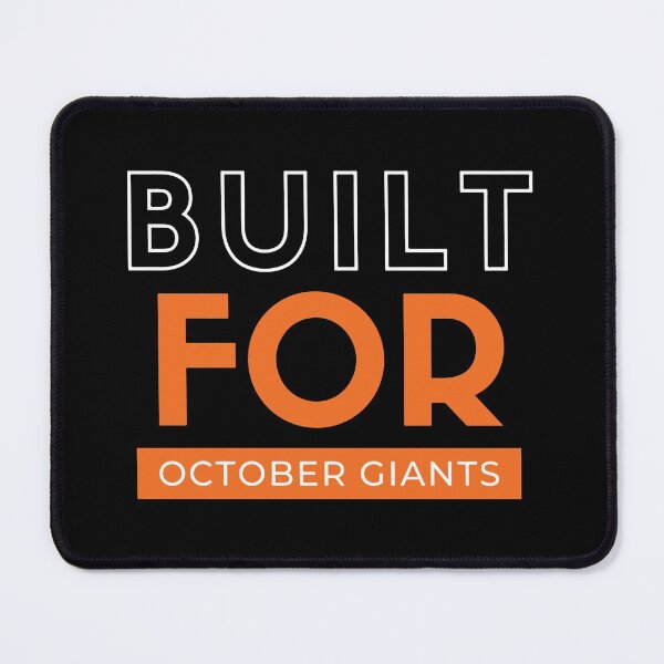 Item preview, Built For October Giants designed and sold by mouad naouiri.