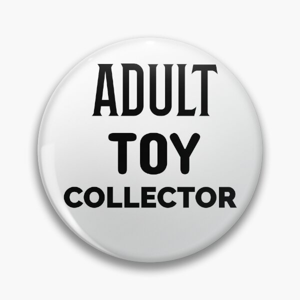 Item preview, Coleccionista de juguetes para adultos designed and sold by BestCoolStuff.