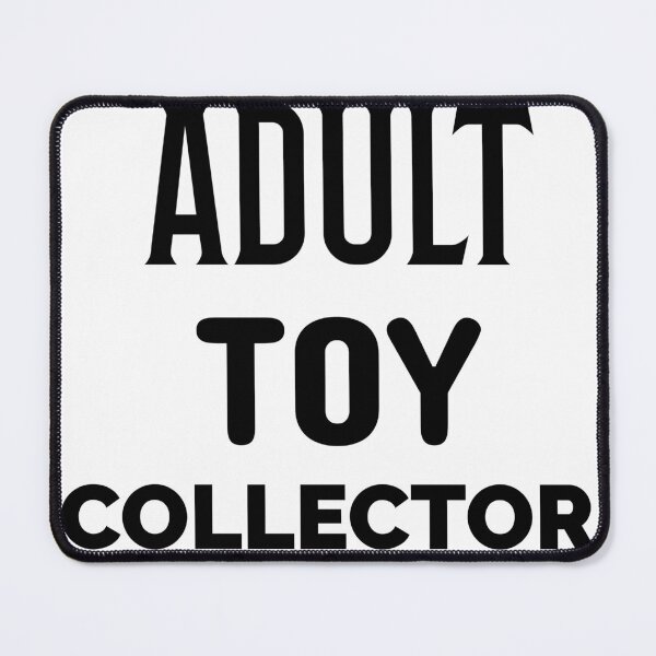 Item preview, Adult Toy Collector designed and sold by BestCoolStuff.