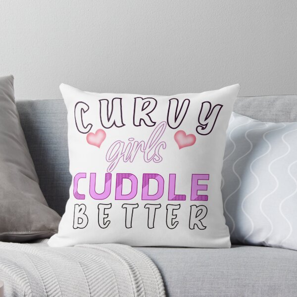 Item preview, curvy girls cuddle better  designed and sold by Havic  Tees.