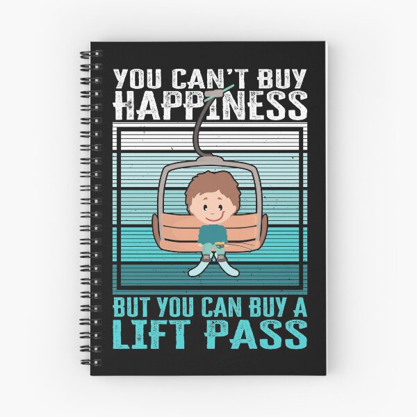 Item preview, Funny Skiing quote, You can't buy happiness but you can buy a lift pass designed and sold by AS-Shirts.