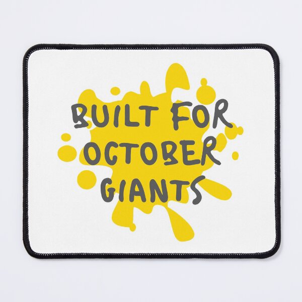 Item preview, Built For October Giants designed and sold by mouad naouiri.
