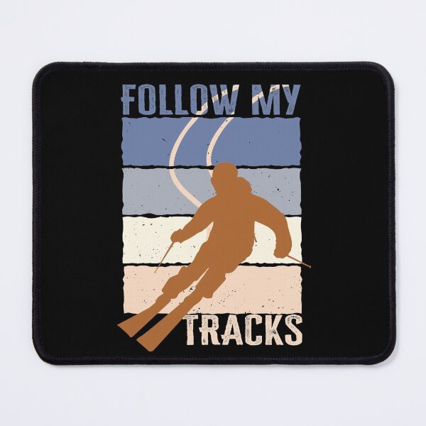 Item preview, Funny Skiing quote, Follow my tracks. Gift for ski lovers designed and sold by AS-Shirts.