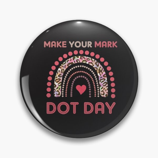 Item preview, International Dot Day September 15 2022 Make Your Mark Dots designed and sold by gkao.