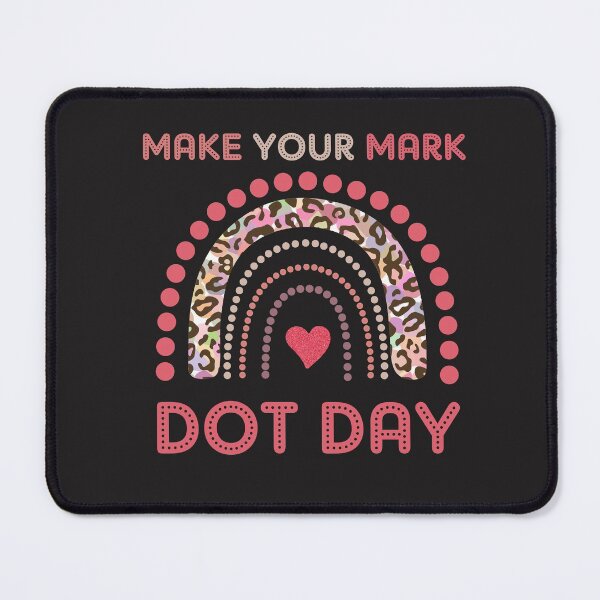 Item preview, International Dot Day September 15 2022 Make Your Mark Dots designed and sold by gkao.