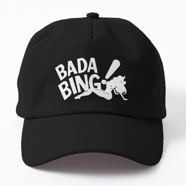 Bada Bing Night Club Dad Hat