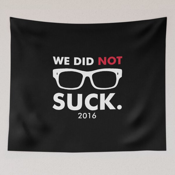 Item preview, We Did Not Suck designed and sold by zakugan.