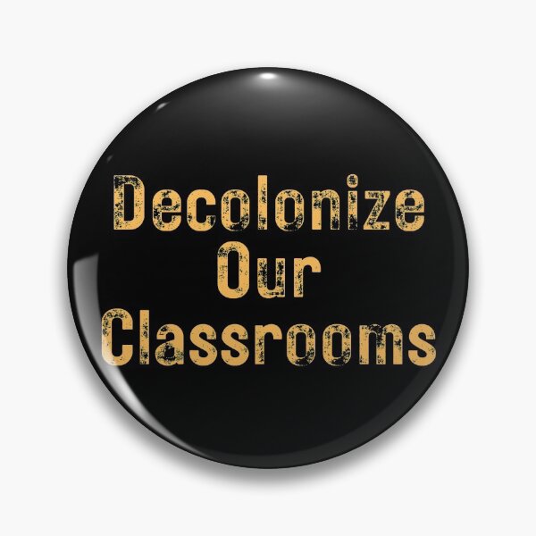 Artikelvorschau, Dekolonisieren Sie unser Klassenzimmer-Textdesign entworfen und verkauft von EarthArtDesigns.