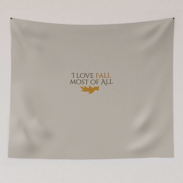 Artikelvorschau, I love fall most of all entworfen und verkauft von PoeticGear.
