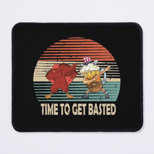 Item preview, Time To Get Basted Shirt - Let's Get Adult Turkey AND BEER DAPPING USA designed and sold by lovelystore200.