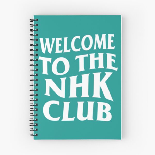 Item preview, WELCOME TO THE NHK CLUB   designed and sold by InsaneShirtGuy.