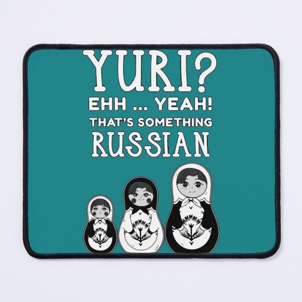 Item preview, Yuri is just another russian name, right designed and sold by InsaneShirtGuy.
