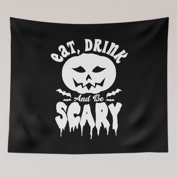Item preview, Eat, Drink And Be Scary | Halloween (1 : Dark) designed and sold by the-krisney-way.