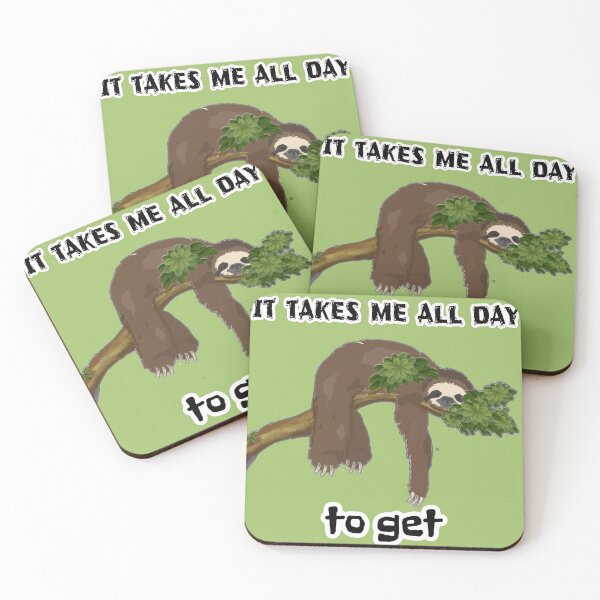 Item preview, sometimes it takes me all day to get nothing done | funny sloth quote designed and sold by NathBros.