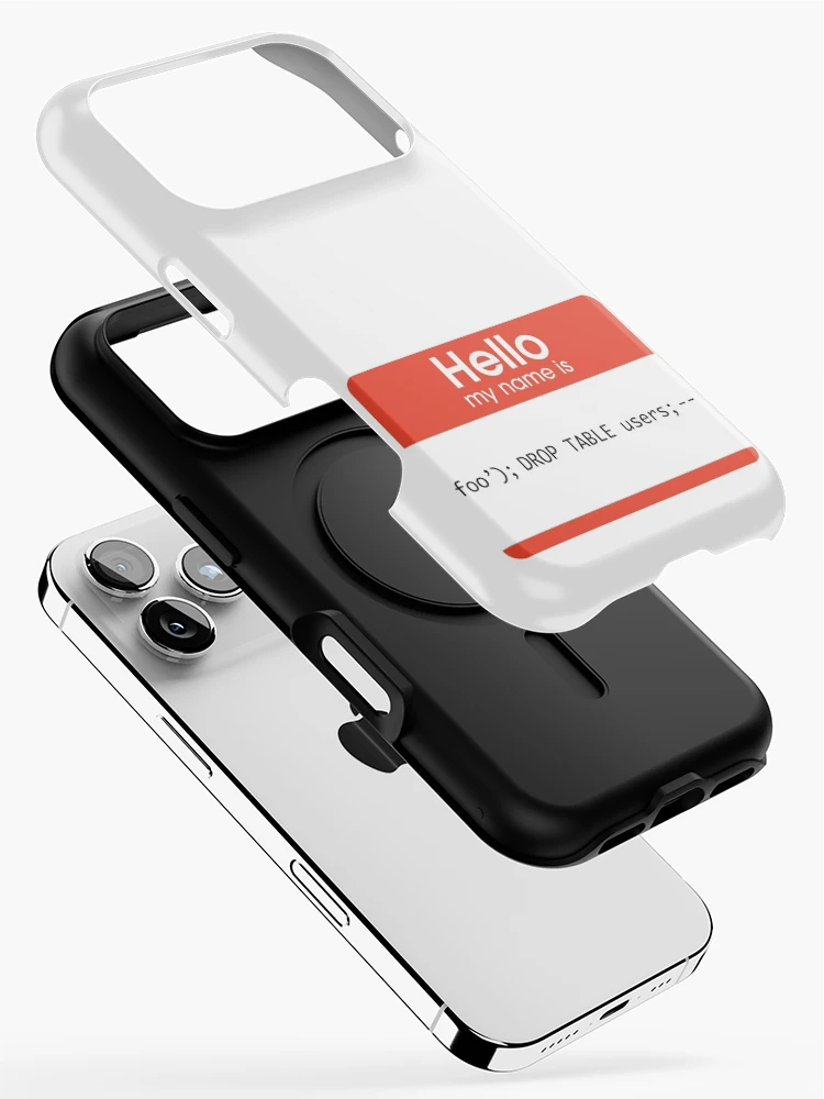 Thumbnail 2 of 4, iPhone Case, Hello My Name Is SQL Injection designed and sold by thomasesmith.