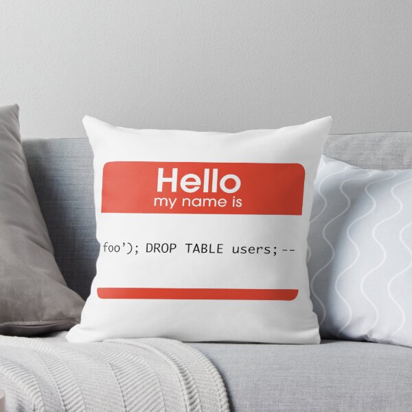 Item preview, Hello My Name Is SQL Injection designed and sold by thomasesmith.
