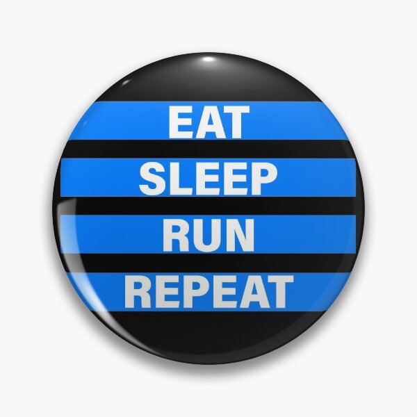 Item preview, EAT, SLEEP, RUN AND REPEAT designed and sold by the Zarock Shop.