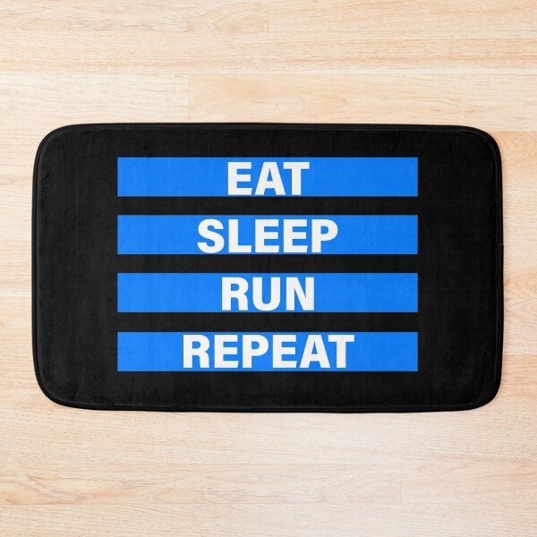 Item preview, EAT, SLEEP, RUN AND REPEAT designed and sold by the Zarock Shop.