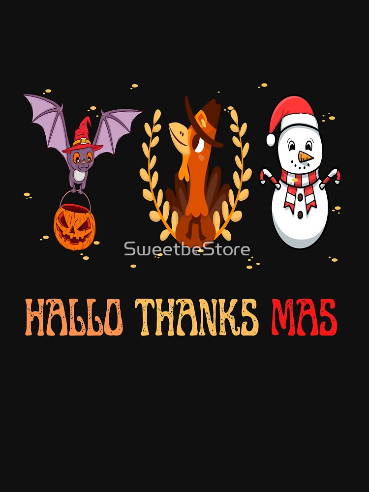 Disover Happy Hallothanksmas, Halloween, Christmas, Thanksgiving Classic T-Shirt