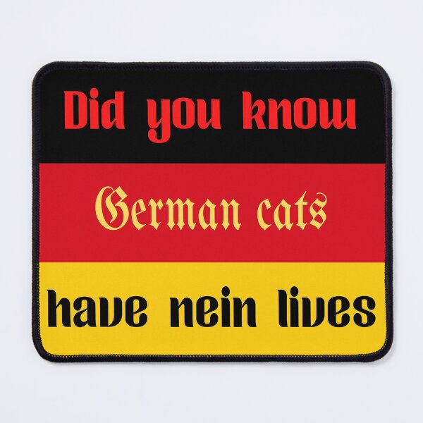 Item preview, Did You Know German Cats Have Nein Lives designed and sold by goodguy53.